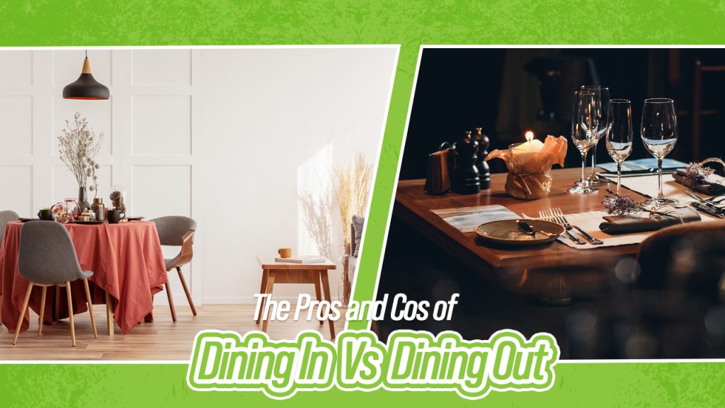 Dining In Vs Dining Out