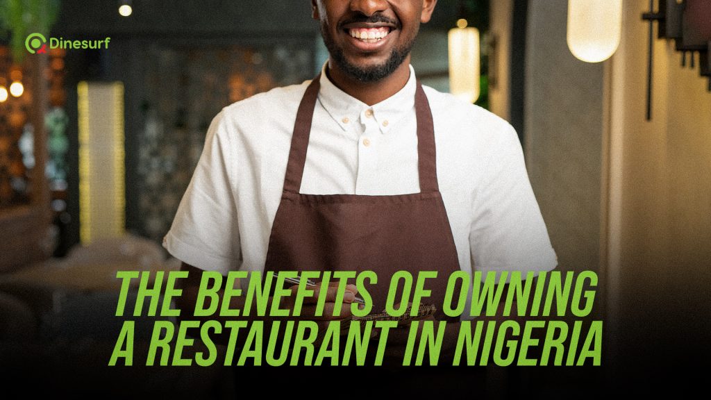 Owning a restaurant in Nigeria
